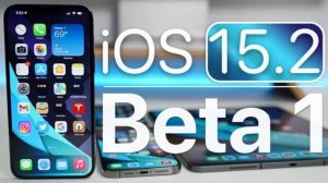 نسخه بتای سیستم عامل iOS 15.2 با قابلیت‌هایی جدید منتشر شد
