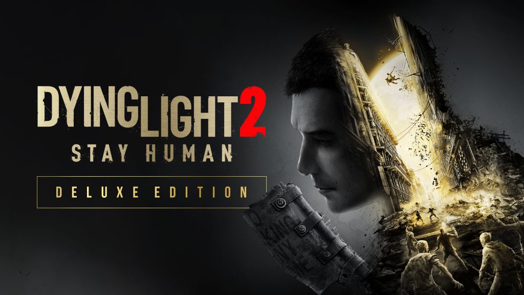 مراحل ساخت بازی Dying Light 2 Stay Human، دو ماه پیش از موعد انتشار به پایان رسیده است
