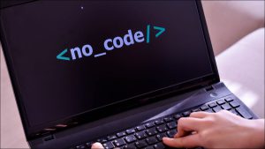 فناوری no-code (بدون کد) چیست و در تکنولوژی آینده چه نقشی خواهد داشت؟