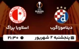 پخش زنده دیناموزاگرب و اسلاویا پراگ - پنجشنبه 2 شهریور 1402