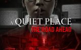 جزئیات حالت‌های گرافیکی بازی A Quiet Place: The Road Ahead روی کنسول‌ها مشخص شد