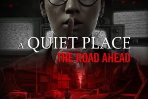 جزئیات حالتهای گرافیکی بازی A Quiet Place: The Road Ahead روی کنسولها مشخص شد