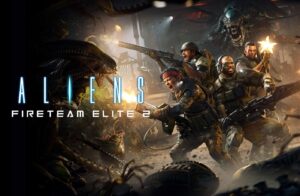 اروپلی: تاریخ انتشار و قیمت Aliens: Fireteam Elite 2 مشخص شد