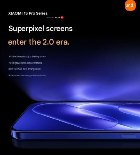 رونمایی شیائومی از نمایشگر Super Pixel 2.0 با امنیت سخت‌افزاری در ۱۸ پرو