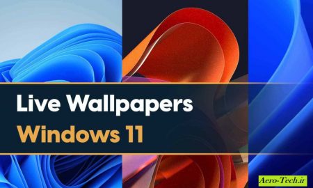نحوه استفاده تصاویر پس زمینه (والپیپر) زنده در ویندوز 11