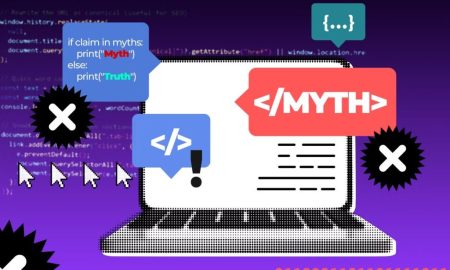 ۶ افسانه‌ی برنامه‌نویسی که از بین نمی‌روند!