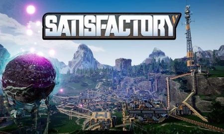 تاریخ انتشار نسخه نهایی بازی Satisfactory مشخص شد